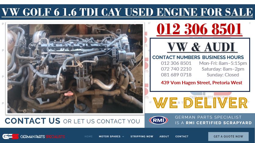 VW GOLF 6 1.6 TDI CAY USED ENGINE FOR SALE - Private Seller VW GOLF 6 1.6 TDI CAY USED ENGINE FOR SALE - Private Seller