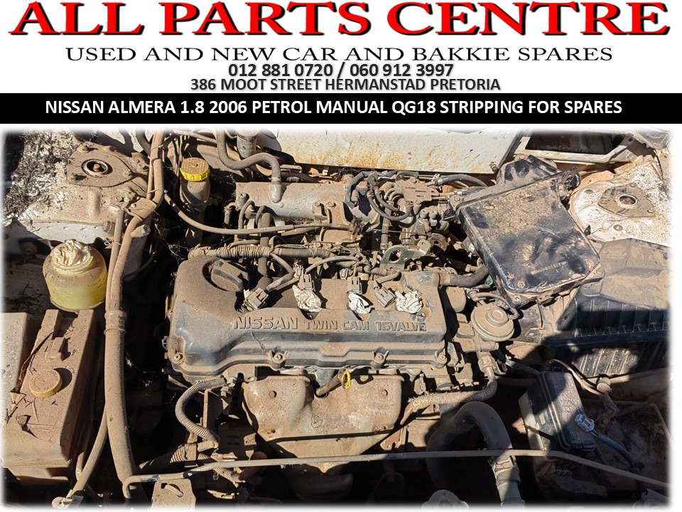 Stripping for Spares - QG18 Nissan Almera 1.8 2006 petrol manual