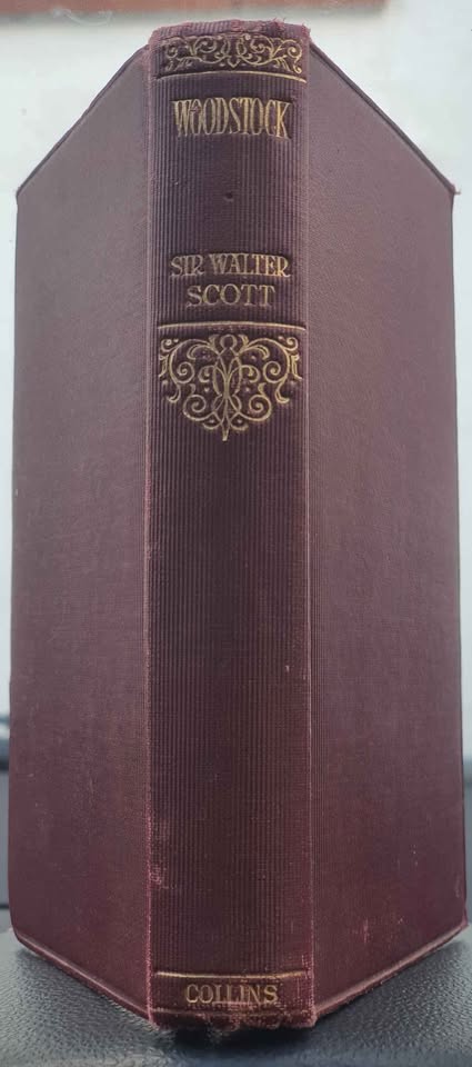 Woodstock by Sir Walter Scott Woodstock by Sir Walter Scott