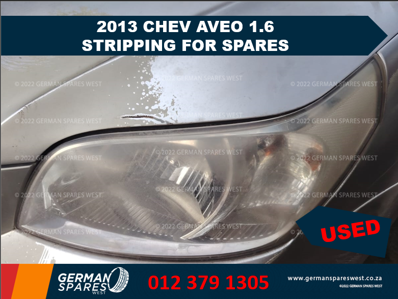 2013 CHEV AVEO 1.6 STRIPPING FOR SPARES - Private Seller 2013 CHEV AVEO 1.6 STRIPPING FOR SPARES - Private Seller