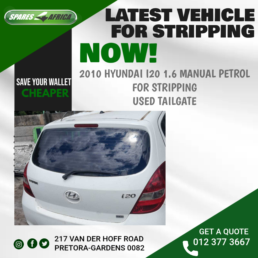 2010 HYUNDAI i20 1.6 USED TAILGATE FOR SALE - Private Seller 2010 HYUNDAI i20 1.6 USED TAILGATE FOR SALE - Private Seller