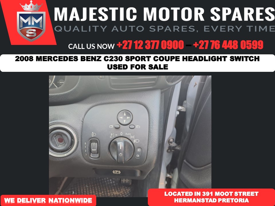 2008 Mercedes Benz C230 Headlight switch - Private Seller 2008 Mercedes Benz C230 Headlight switch - Private Seller