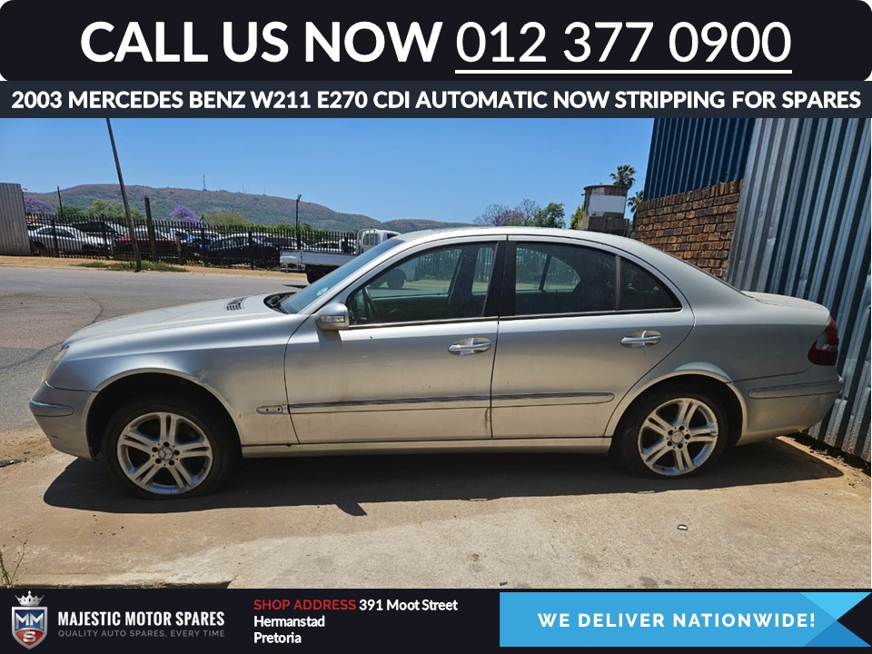 Mercedes Benz 2003 W211 E270 CDI automatic stripping for parts used Mercedes Benz 2003 W211 E270 CDI automatic stripping for parts used