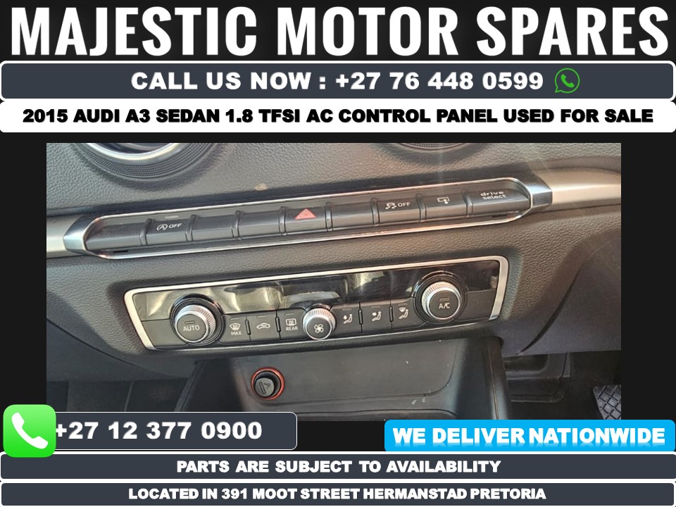 2015 Audi A3 Sedan 1.8 TFSI AC control panel used for sale MAJ3160
