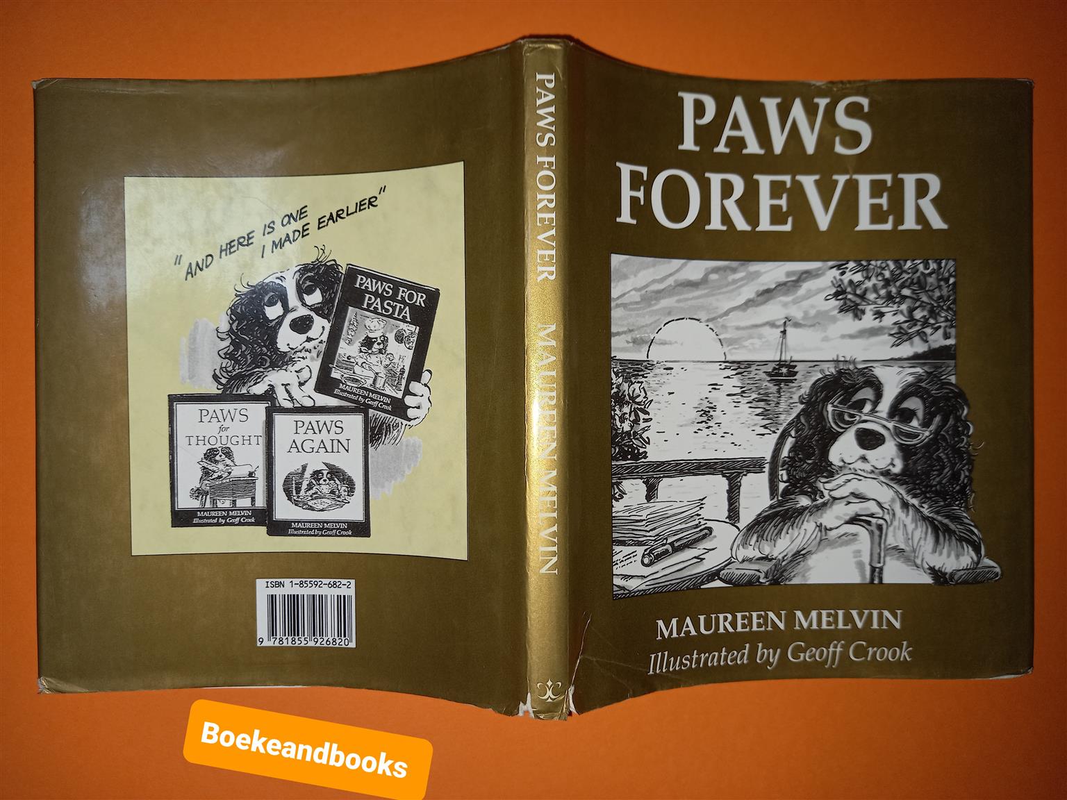 Paws Forever - Maureen Melvin - Illustrated By Geoff Crook. 