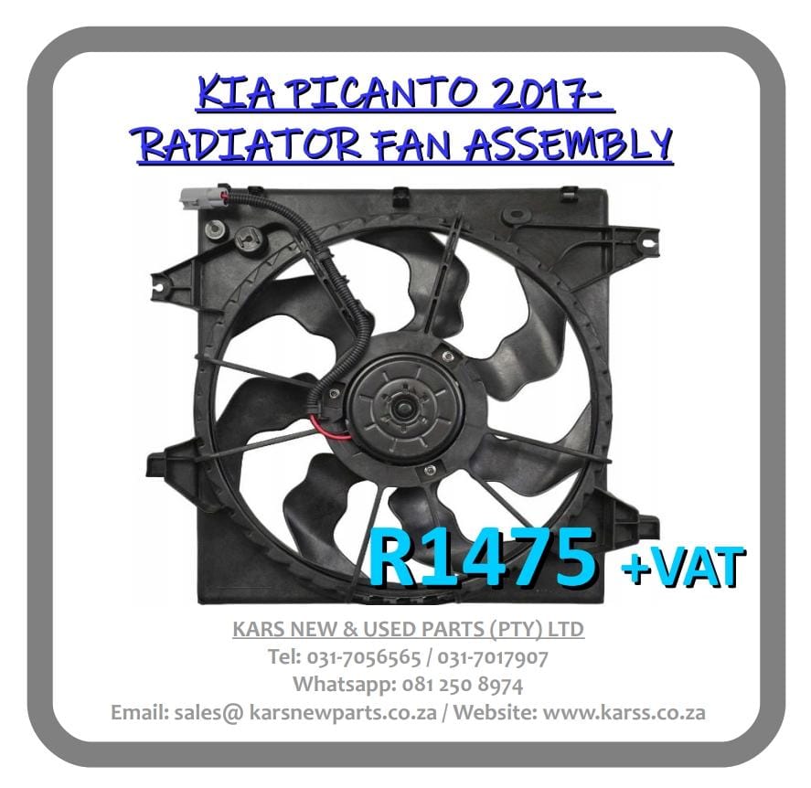 KIA PICANTO 2017- RADIATOR FAN ASSEMBLY - - Private Seller KIA PICANTO 2017- RADIATOR FAN ASSEMBLY - - Private Seller