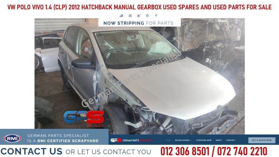 VW Polo Vivo 1.4 (CLP) 2012 Hatchback Manual Gearbox Used Spares and Used Parts - Private Seller VW Polo Vivo 1.4 (CLP) 2012 Hatchback Manual Gearbox Used Spares and Used Parts - Private Seller