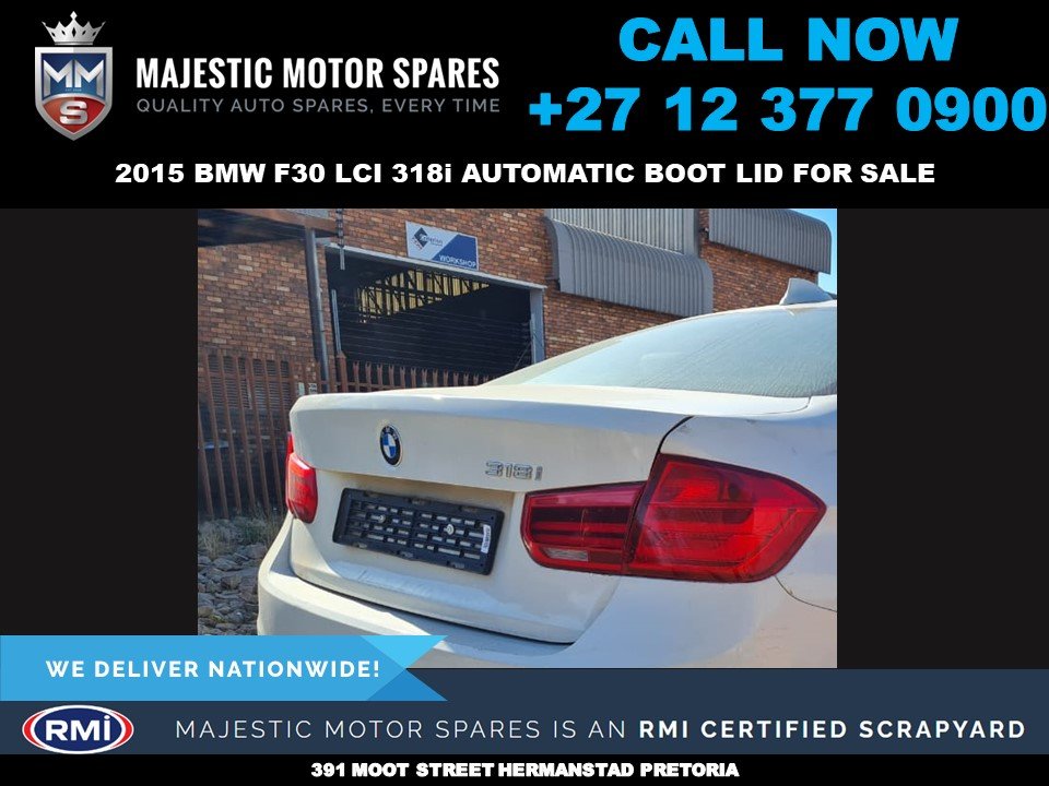 2015 Bmw F30 LCI 318i used boot lid for sale - Private Seller 2015 Bmw F30 LCI 318i used boot lid for sale - Private Seller