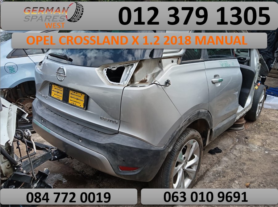 Used OPEL CROSSLAND X 1.2 2018 MANUAL STILL AVAILABLE for sale in
