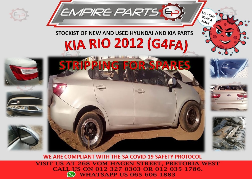 STRIPPING FOR SPARES KI030 - KIA RIO 2012 (G4FA)