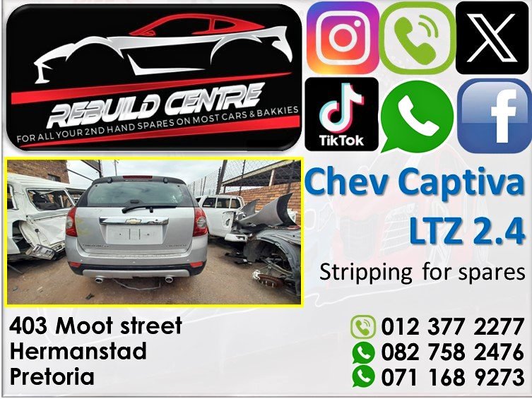 Chev Captiva LTZ 2.4 stripping for spares. - Private Seller Chev Captiva LTZ 2.4 stripping for spares. - Private Seller