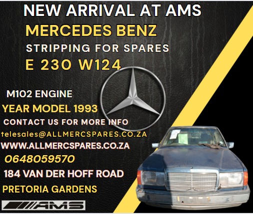 USED MERCEDES E230 W124 1993 MODEL – STRIPPING FOR SPARES
