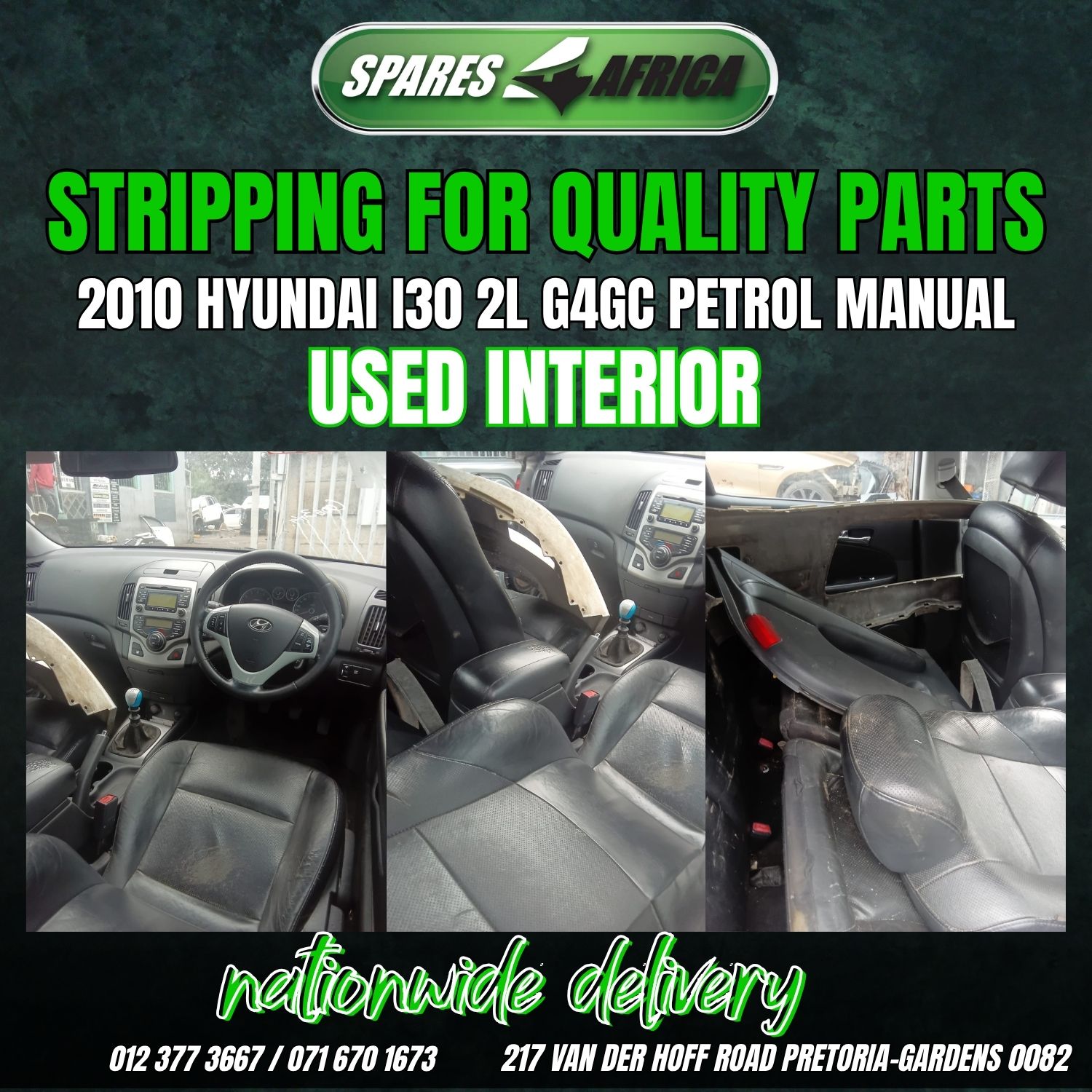 2010 HYUNDAI i30 2.0 G4GC USED INTERIOR - Private Seller 2010 HYUNDAI i30 2.0 G4GC USED INTERIOR - Private Seller