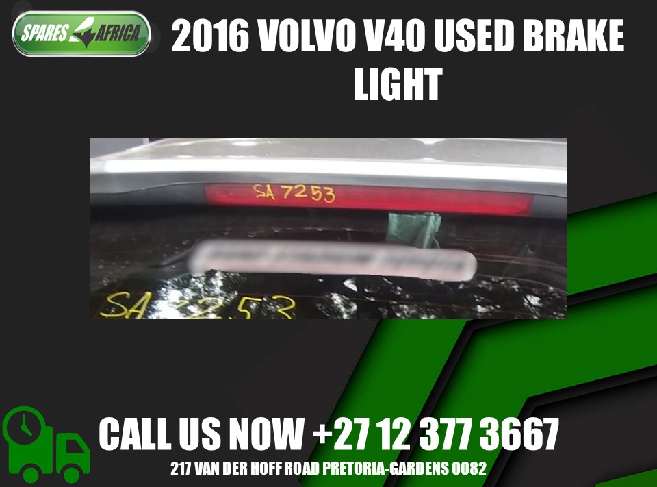 BRAKE LIGHT – VOLVO V40 2016 - Private Seller BRAKE LIGHT – VOLVO V40 2016 - Private Seller