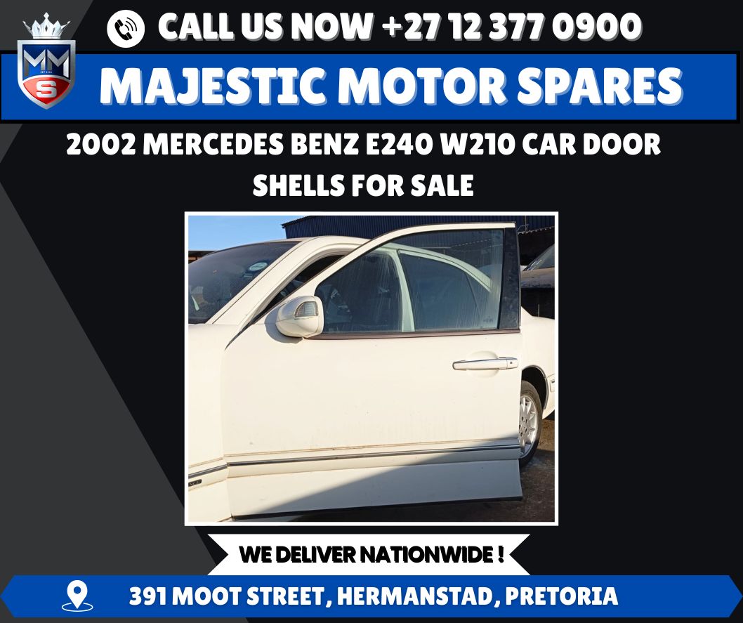 2002 Mercedes-Benz E240 W210 Car Door Shells for Sale (Second-Hand) - Private Seller 2002 Mercedes-Benz E240 W210 Car Door Shells for Sale (Second-Hand) - Private Seller
