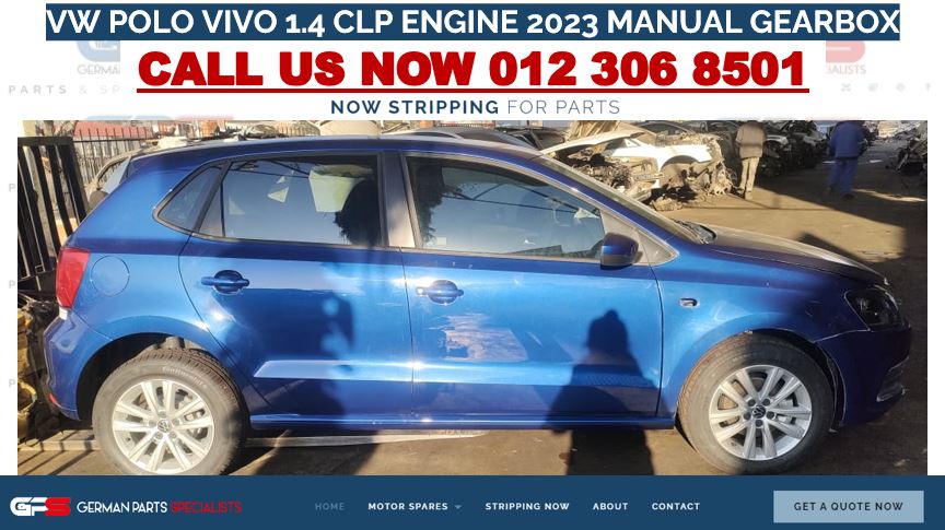 VW Polo Vivo 1.4 CLP Engine 2023 Manual Gearbox Used Spares And Used Parts For S - Private Seller VW Polo Vivo 1.4 CLP Engine 2023 Manual Gearbox Used Spares And Used Parts For S - Private Seller