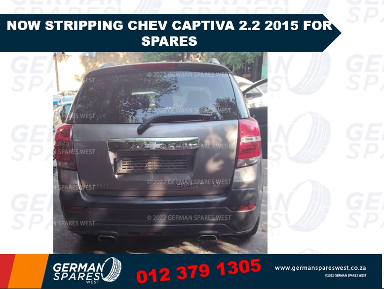 Now Stripping Chev Captiva 2.2 2015 For Spares - Private Seller