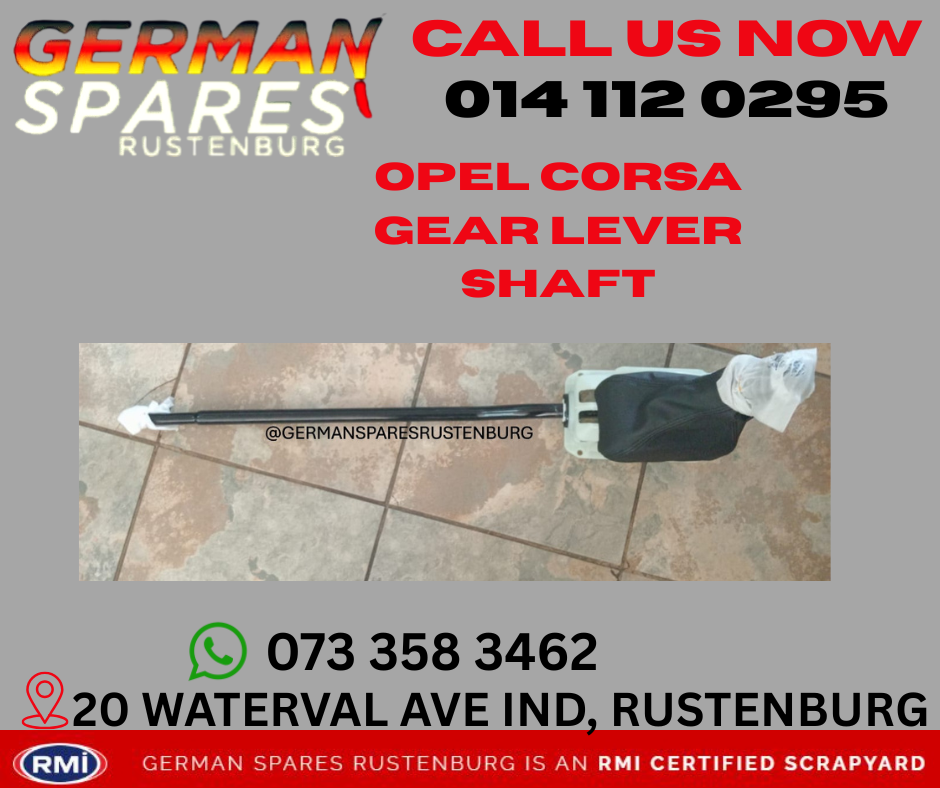 OPEL CORSA GEAR LEVER SHAFT FOR SALE