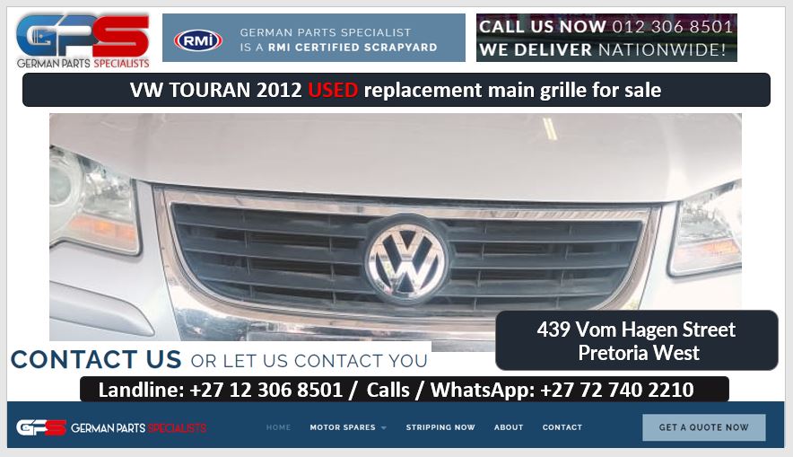 VW Touran 2012 used replacement main grille for sale - Private Seller VW Touran 2012 used replacement main grille for sale - Private Seller