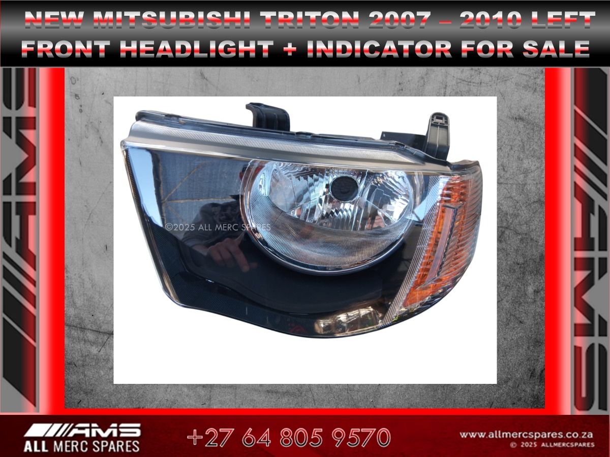 NEW TRITON 2007–2010 LEFT HEADLIGHT + INDICATOR