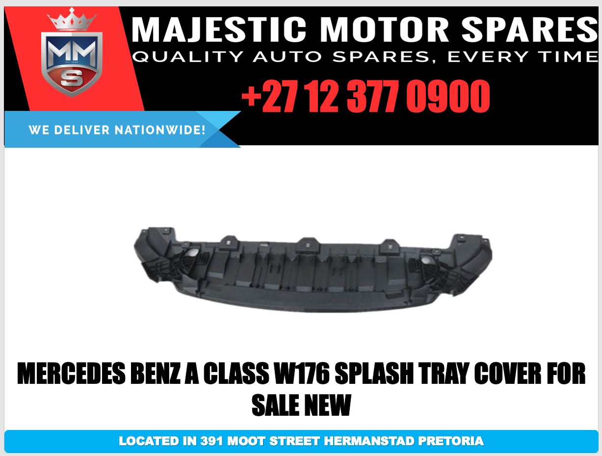 Mercedes Benz A CLASS W176 splash tray cover for sale - Private Seller Mercedes Benz A CLASS W176 splash tray cover for sale - Private Seller