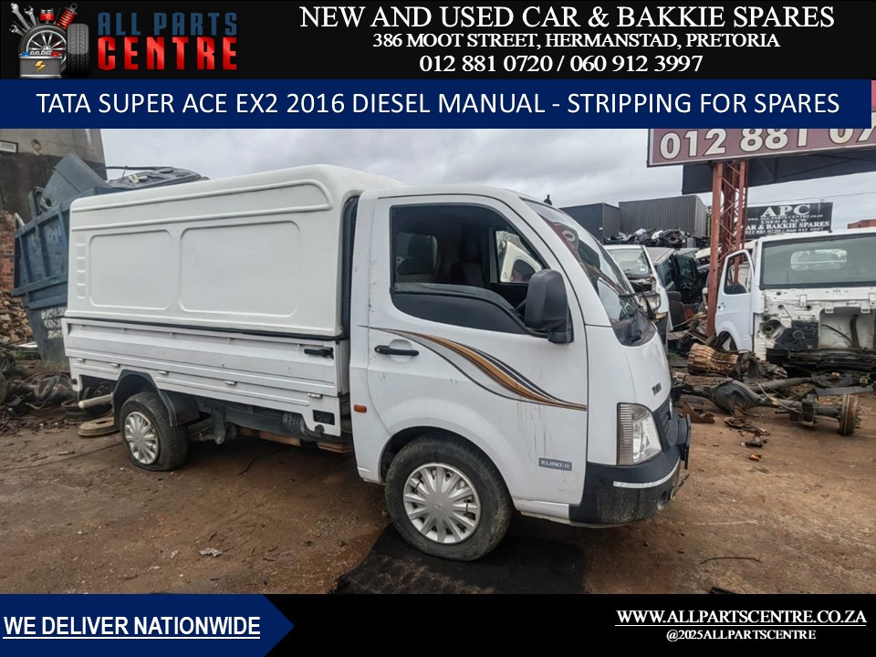 Stripping for Spares – Tata Super Ace 2016 diesel manual
