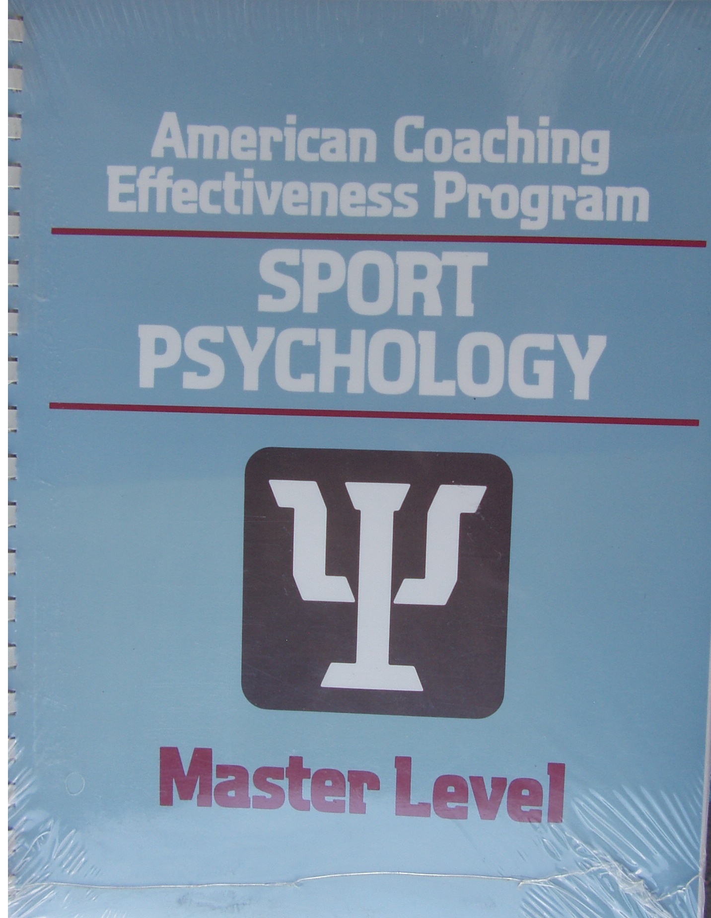 American Coaching Effectiveness Program: Sport Psychology Workbook - Master Leve