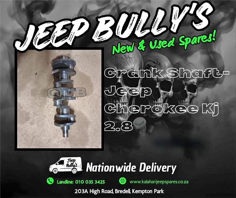Crank Shafts Available At Jeep Bully's | Jeep Grand Kj 2.8 | For Sale - Private Seller Crank Shafts Available At Jeep Bully's | Jeep Grand Kj 2.8 | For Sale - Private Seller