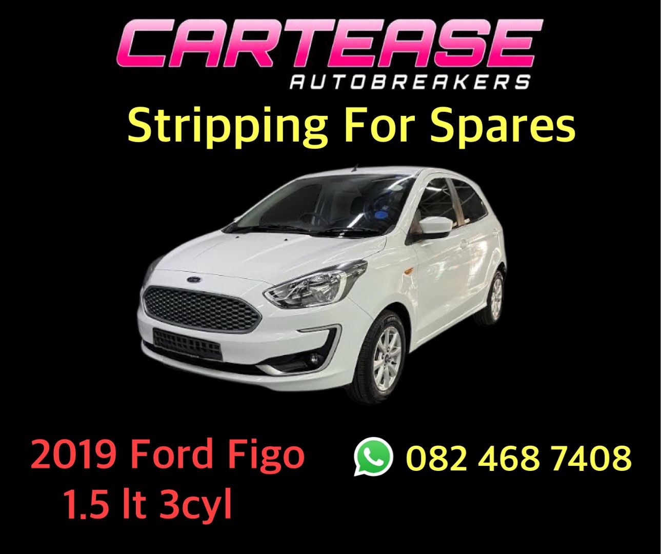 2019 Ford Figo 1.5 3Cyl Stripping For Spares - Private Seller 2019 Ford Figo 1.5 3Cyl Stripping For Spares - Private Seller