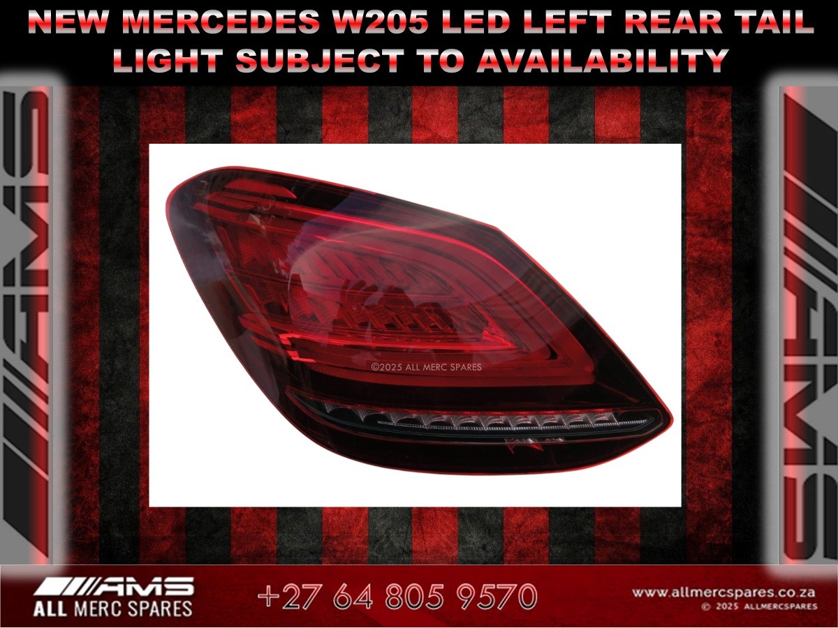NEW MERCEDES W205 LED LEFT REAR TAIL LIGHT – LIMITED STOCK - Private Seller NEW MERCEDES W205 LED LEFT REAR TAIL LIGHT – LIMITED STOCK - Private Seller