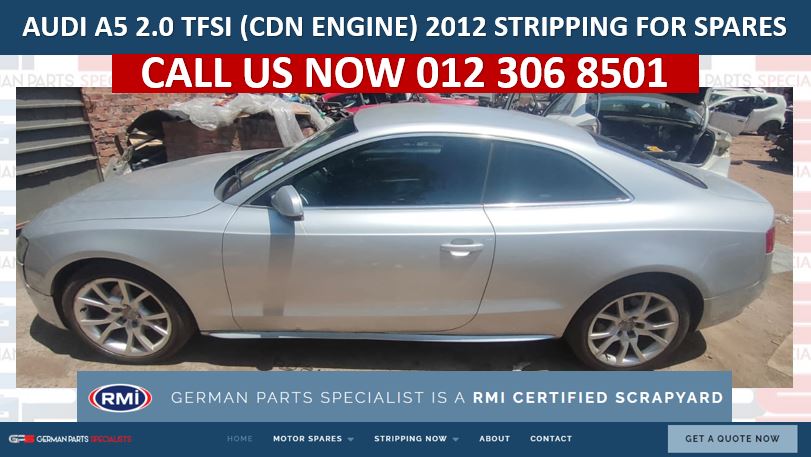 AUDI A5 2.0 TFSI (CDN ENGINE) 2012 STRIPPING FOR USED SPARES - Private Seller AUDI A5 2.0 TFSI (CDN ENGINE) 2012 STRIPPING FOR USED SPARES - Private Seller