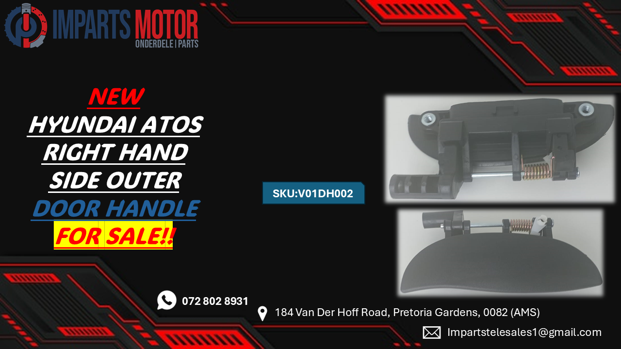 NEW HYUNDAI ATOS RIGHT HAND SIDE OUTER DOOR HANDLES FOR SALE!!! - Private Seller