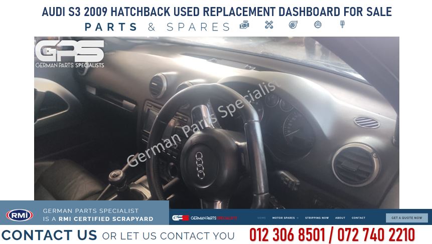 Audi S3 2009 Hatchback Used Replacement Dashboard for sale - Private Seller Audi S3 2009 Hatchback Used Replacement Dashboard for sale - Private Seller