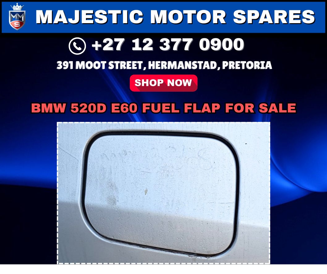 BMW 520D E60 Fuel flap for Sale - Used - Private Seller BMW 520D E60 Fuel flap for Sale - Used - Private Seller