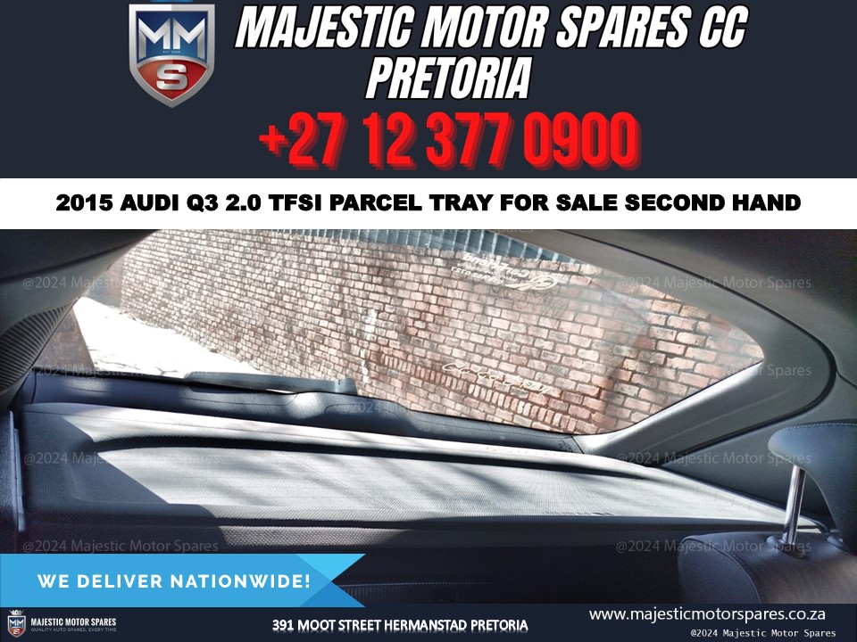 Audi Q3 2.0 TFSI parcel tray for sale Pretoria Gauteng - Private Seller Audi Q3 2.0 TFSI parcel tray for sale Pretoria Gauteng - Private Seller