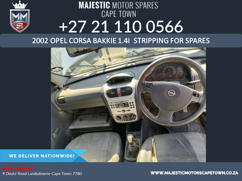 2002 Opel Corsa Bakkie 1.4I stripping for spares for sale - Private Seller 2002 Opel Corsa Bakkie 1.4I stripping for spares for sale - Private Seller