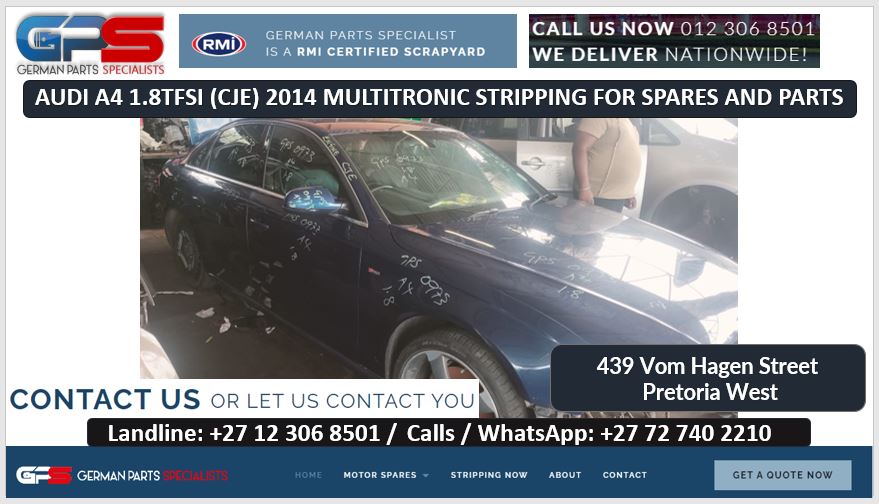 Audi A4 S-line 1.8 TFSI (CJE) 2014 Multitronic used spares and used parts - Private Seller Audi A4 S-line 1.8 TFSI (CJE) 2014 Multitronic used spares and used parts - Private Seller
