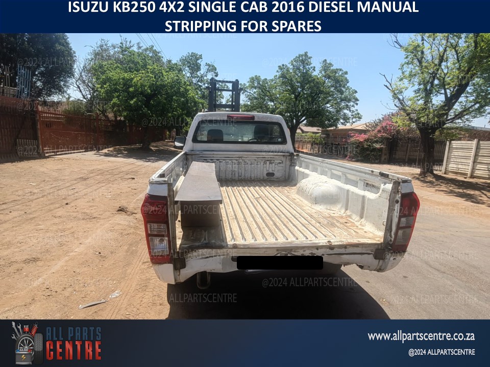 Isuzu KB250 4x2 single cab 2016 diesel manual stripping for spares