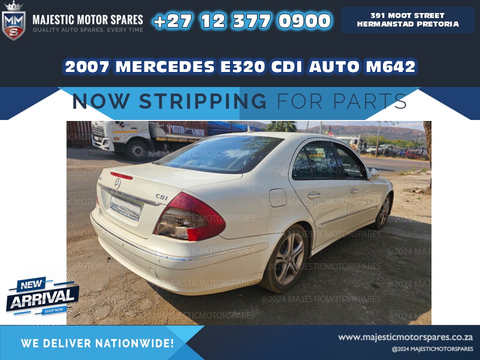 Stripping for Spares - Mercedes-Benz E320 CDI 2007 W211 2007 model - Private Seller Stripping for Spares - Mercedes-Benz E320 CDI 2007 W211 2007 model - Private Seller
