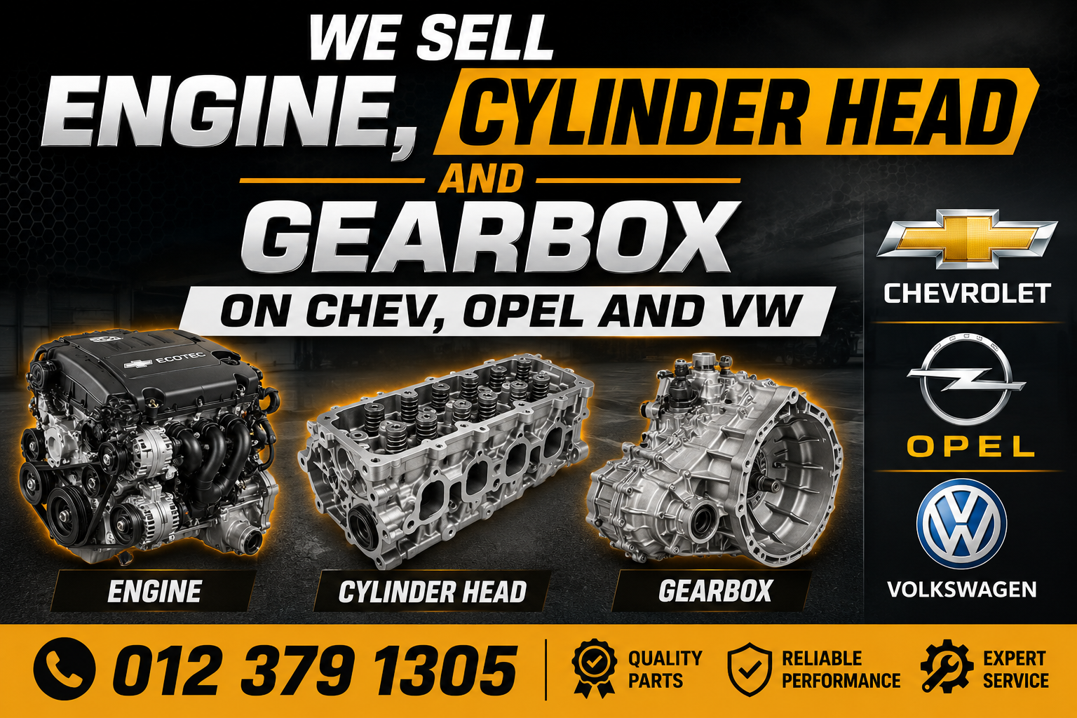 WE SELL ENGINE, CYLINDER HEAD AND GEARBOX FOR CHEV, OPEL AND VW - Private Seller WE SELL ENGINE, CYLINDER HEAD AND GEARBOX FOR CHEV, OPEL AND VW - Private Seller