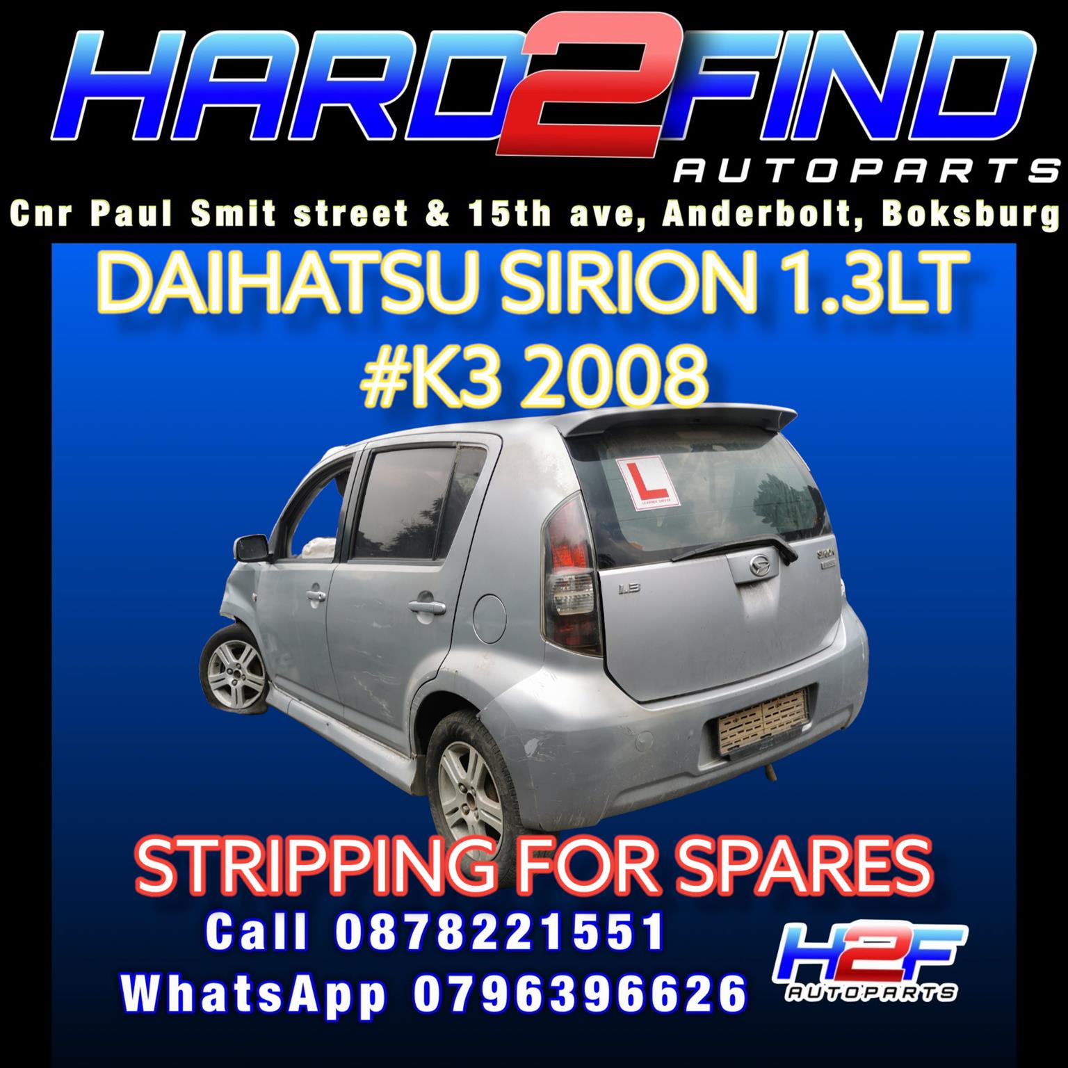 DAIHATSU SIRION 1.3LT #K3 2008 STRIPPING FOR SPARES - Private Seller