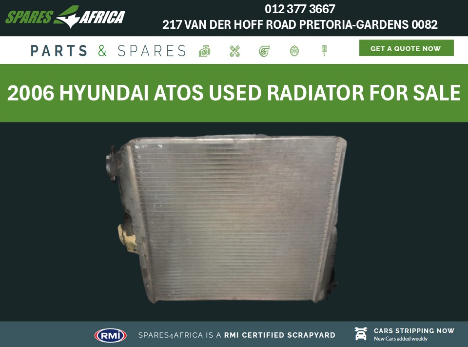 2006 Hyundai Atos Used Radiator for Sale - Private Seller 2006 Hyundai Atos Used Radiator for Sale - Private Seller