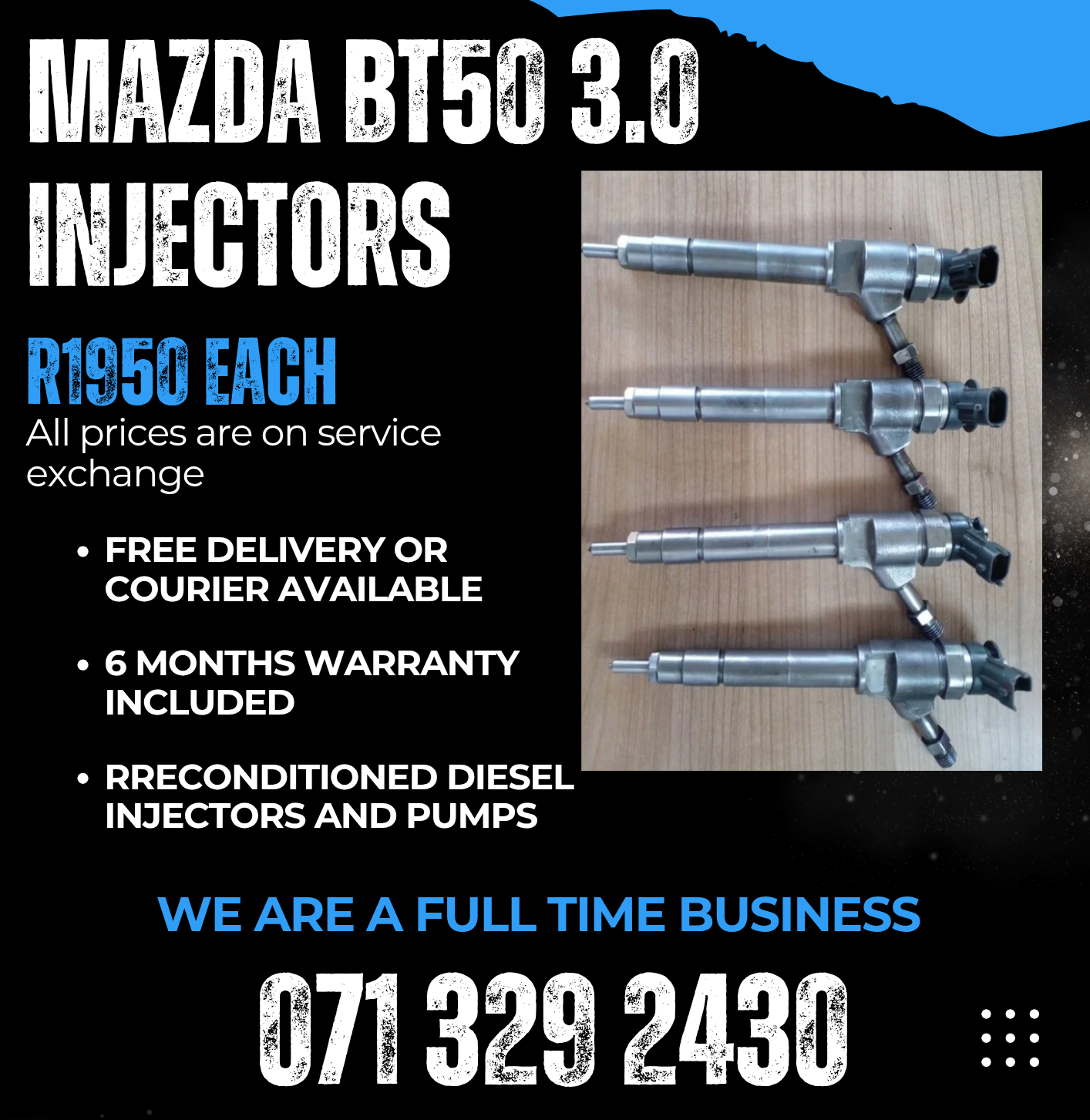 MAZDA BT50 3.0 INJECTORS FOR SALE WITH WARRANTY - Private Seller MAZDA BT50 3.0 INJECTORS FOR SALE WITH WARRANTY - Private Seller