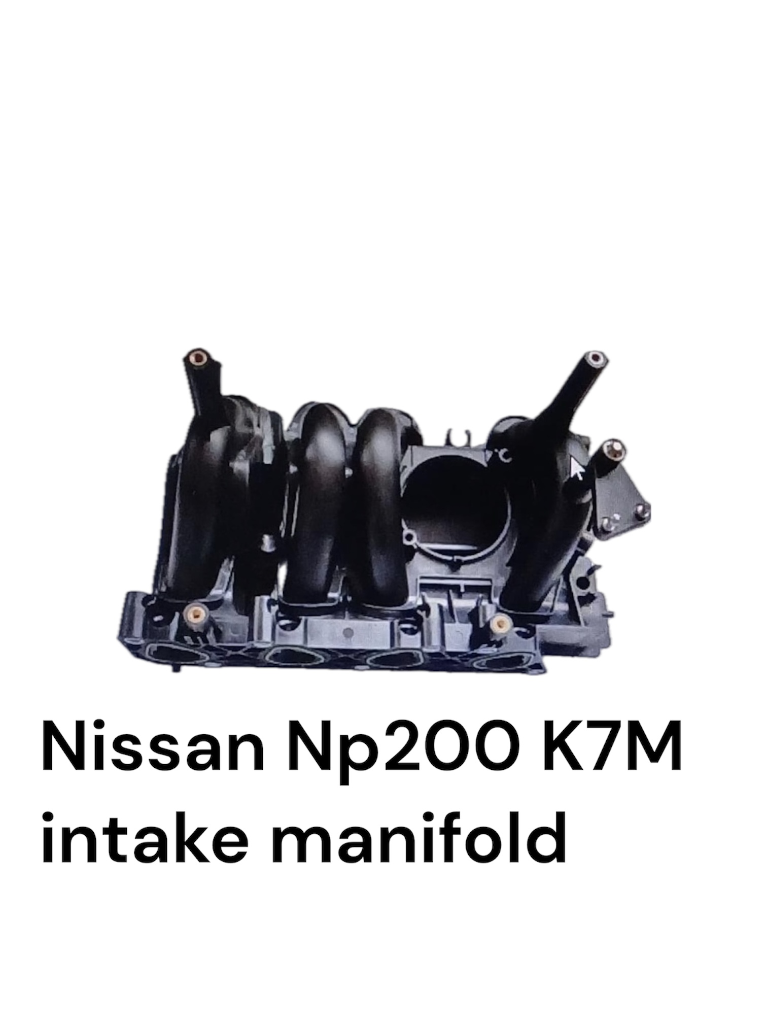 Nissan Np200 K7M intake manifold - Private Seller Nissan Np200 K7M intake manifold - Private Seller