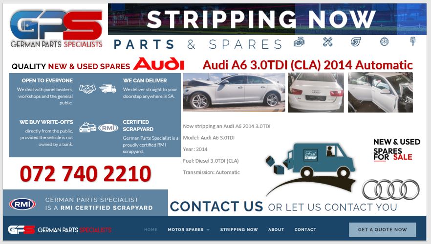 Audi A6 3.0TDI (CLA) 2014 automatic stripping for used spare parts - Private Seller Audi A6 3.0TDI (CLA) 2014 automatic stripping for used spare parts - Private Seller
