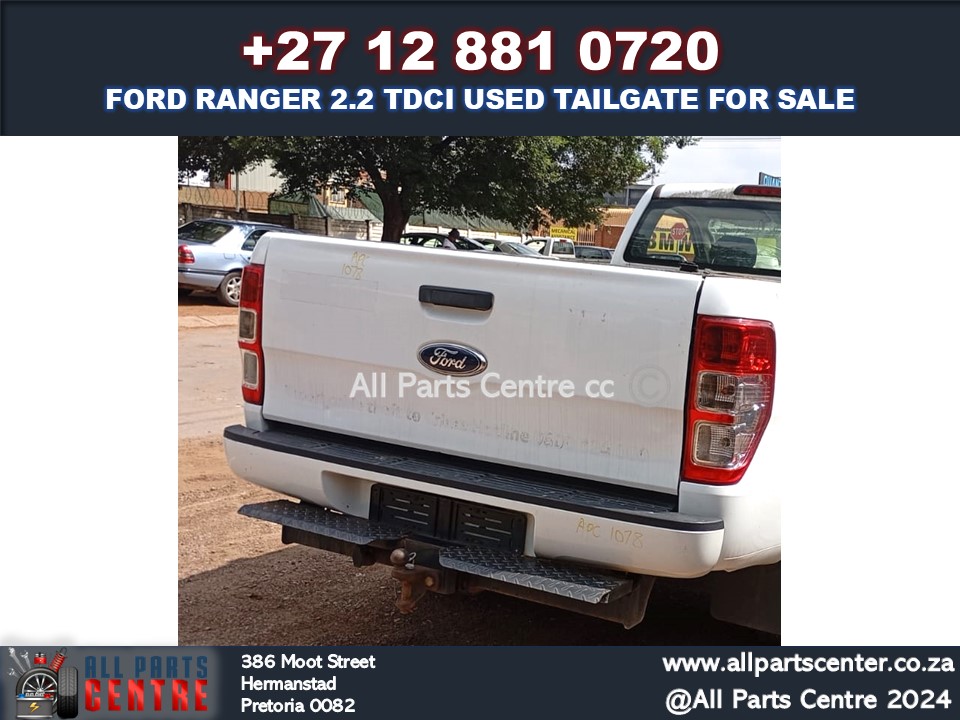 Ford Ranger 2.2 TDCI Tailgate Used for Sale - Private Seller Ford Ranger 2.2 TDCI Tailgate Used for Sale - Private Seller