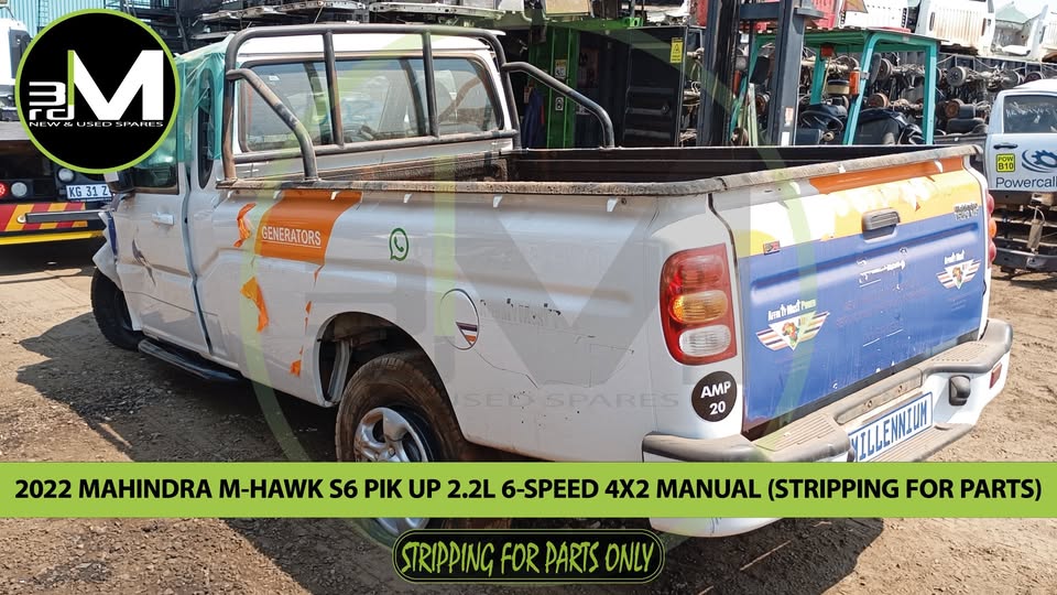 2022 MAHINDRA M-HAWK S6 PIK UP 2.2L 4x2 S/CAB (STRIPPING FOR PARTS)