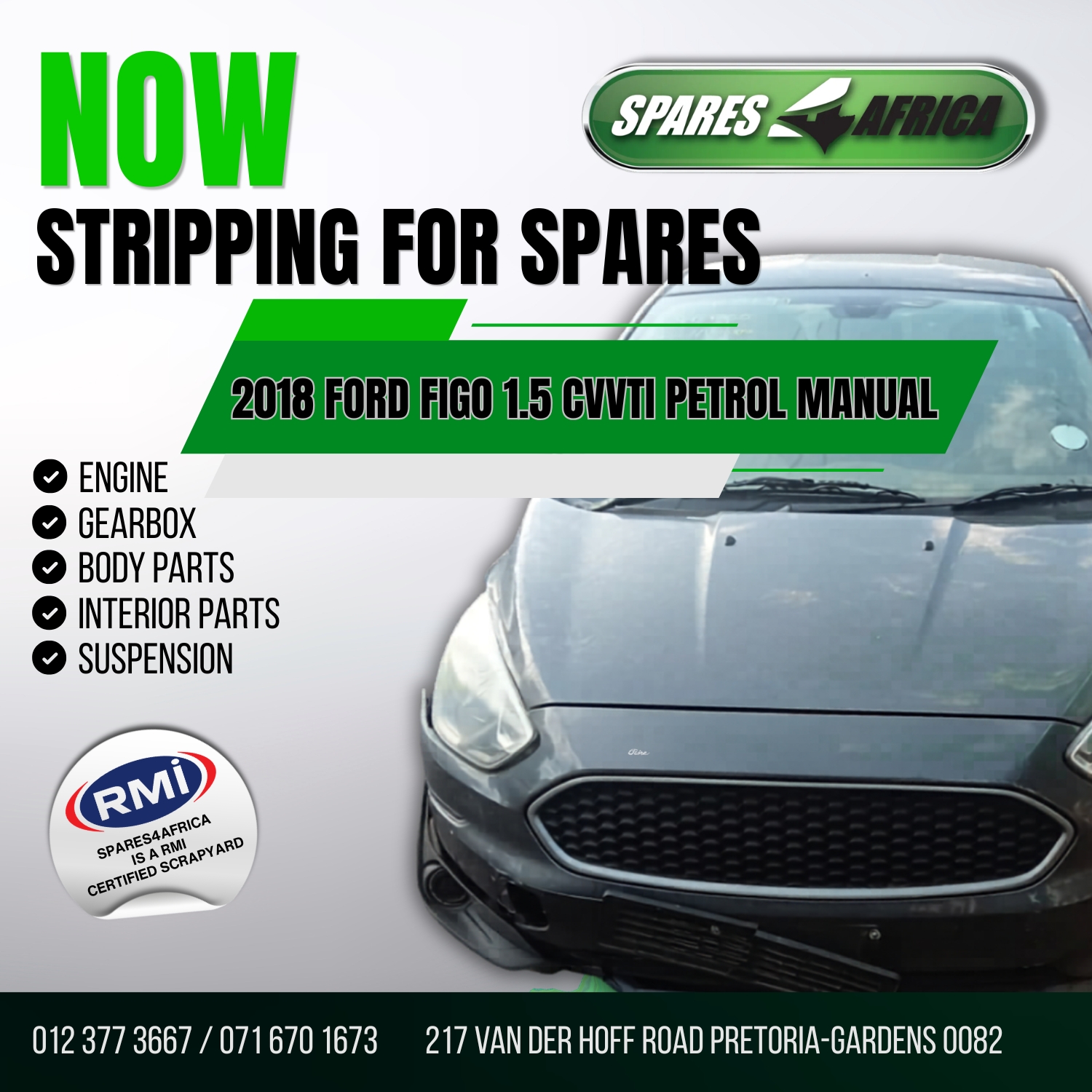 2018 FORD FIGO 1.5 CVVTI PETROL MANUAL – FOR STRIPPING - Private Seller 2018 FORD FIGO 1.5 CVVTI PETROL MANUAL – FOR STRIPPING - Private Seller