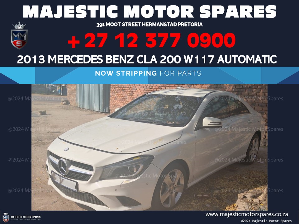 2013 Mercedes CLA 200 W117 stripping used spares parts for sale 2013 Mercedes CLA 200 W117 stripping used spares parts for sale