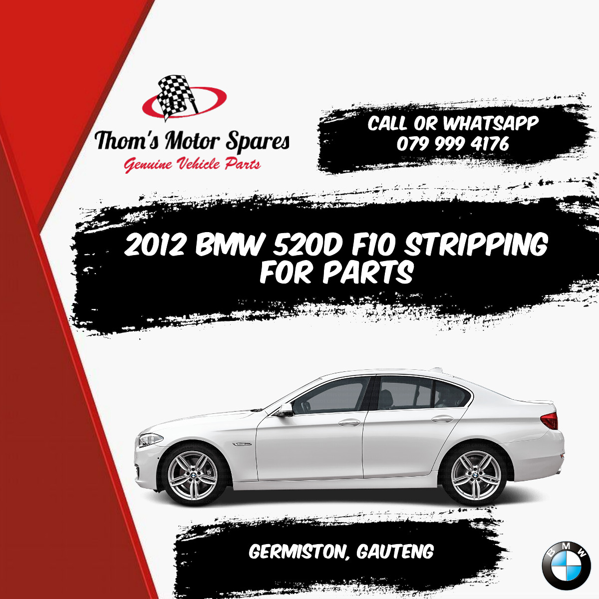 2012 BMW 520D F10 STRIPPING FOR PARTS - Private Seller 2012 BMW 520D F10 STRIPPING FOR PARTS - Private Seller